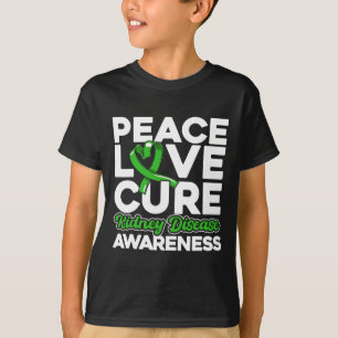Love Cure Kidney Disease Awareness 1  T-Shirt