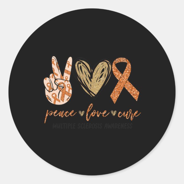 Love Cure Multiple Sclerosis Awareness Supporter  Classic Round Sticker (Front)