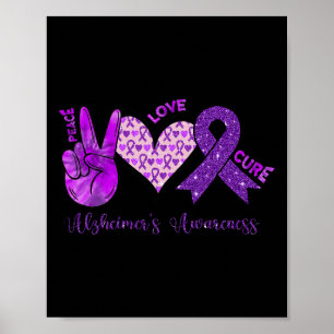 Love Cure Purple Ribbon Alzheimerheimer's Awarenes Poster