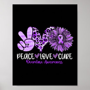 Love Cure Sunflower Leopard Overdose Awareness Poster