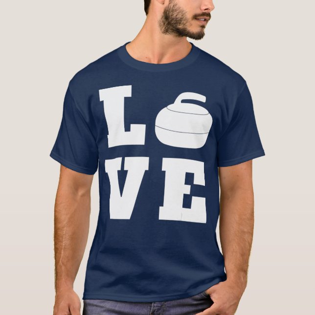Love Curling  for proud curler T-Shirt (Front)