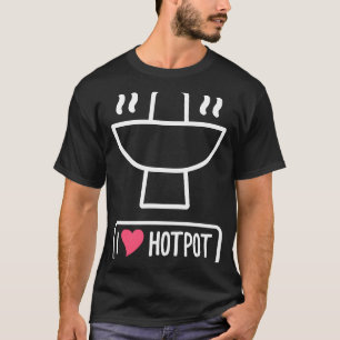 Love Cute Chinese Hot Pot Steamboat Hotpot T-Shirt