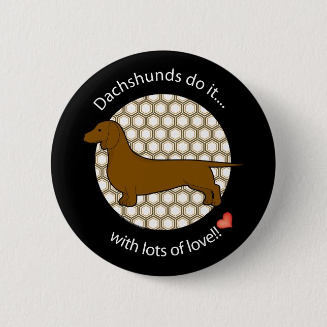 Love Dachshund 2 Inch Round Button (Front)