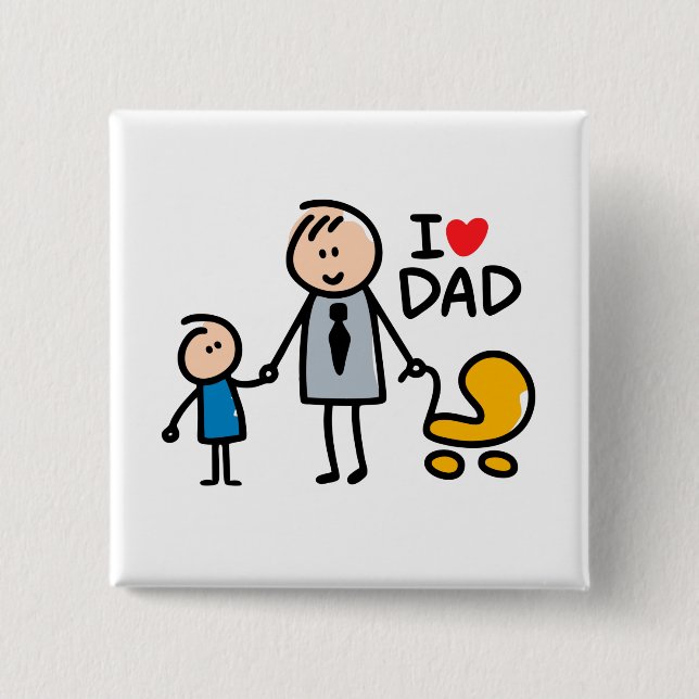 Love Daddy print 2 Inch Square Button (Front)