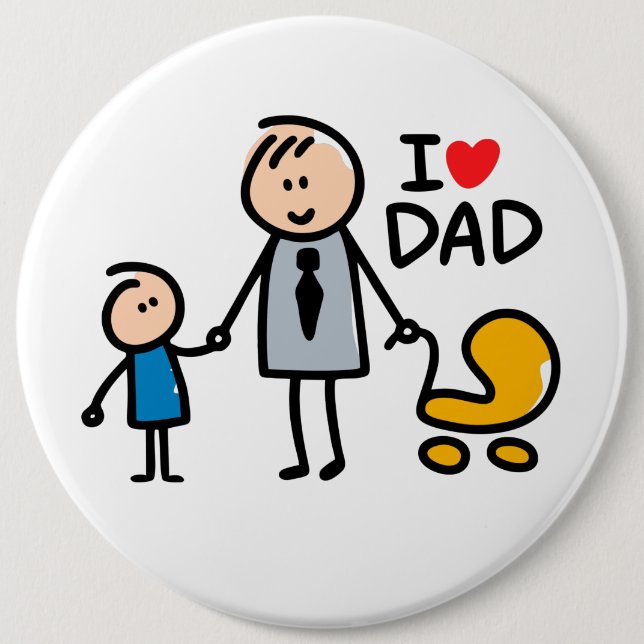 Love Daddy print 6 Inch Round Button (Front)
