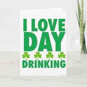 Love Day Drinking St Patricks Card