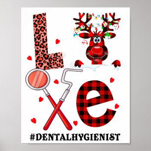 Love Dental Christmas Reindeer Dental Squad Xmas D Poster