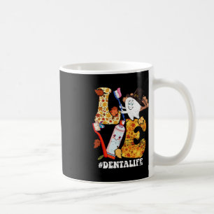 LOVE Dental Life Turkey Tooth Autumn Fall Thanksgi Coffee Mug