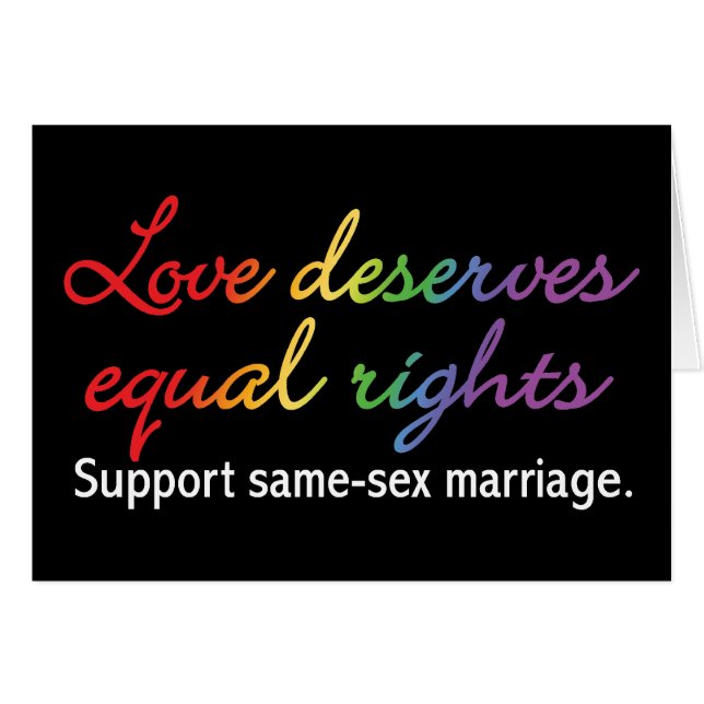 Love Deserves Equal Rights (Front Horizontal)