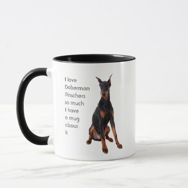 Love Doberman Pinschers Dogs So Much Fun Quote  Mug (Left)
