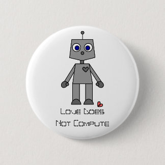 Love Does Not Compute Button