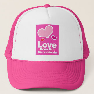 Love Does Not Discriminate - Pink Trucker Hat