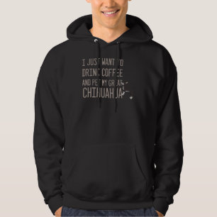 Love Dog Glitter I Just Want To Drink Coffee And P Hoodie