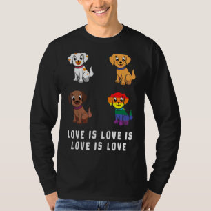Love Dogs Puppy Rainbow Gay Pride Lgbtq Lgbt Pride T-Shirt