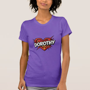 Love Dorothy T-Shirt