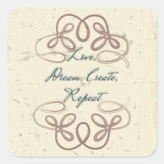 Love, Dream, Create, Repeat Folk design Square Sticker
