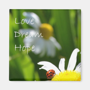 Love, Dream, Hope Magnet