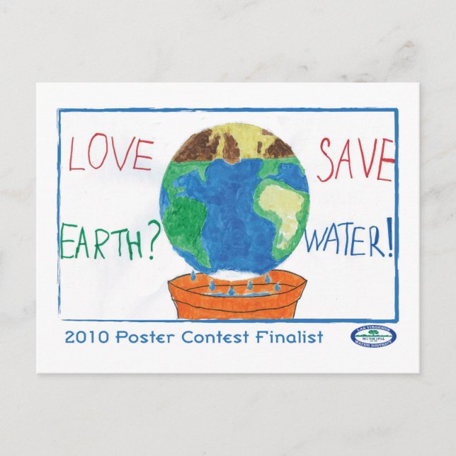 Love Earth? Save Water! Postcard (Front)