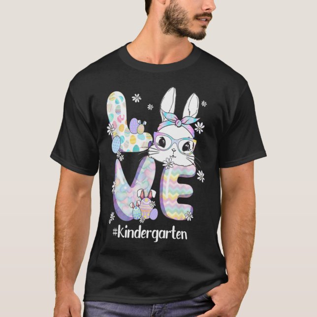 Love Easter Kindergarten Teacher Bunny Cute Face H T-Shirt (Front)