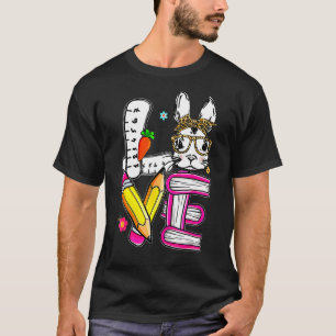 Love Easter Teacher Cute Bunny Face Happy Easter 4 T-Shirt