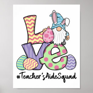 Love Easter Teacher's Aide Gnomes Teacher Easter Poster