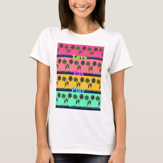Love Eat Play Art Print T-Shirt (Front)