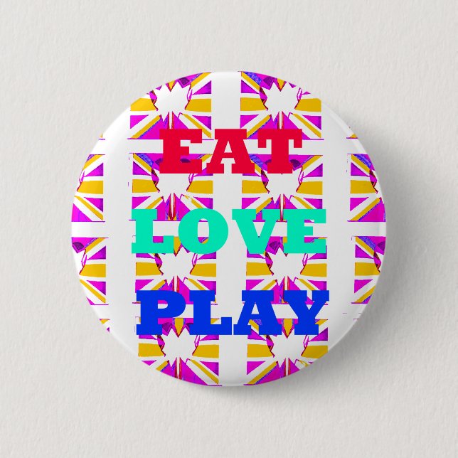 Love  Eat Play Heart Hakuna Matata colours.png 2 Inch Round Button (Front)