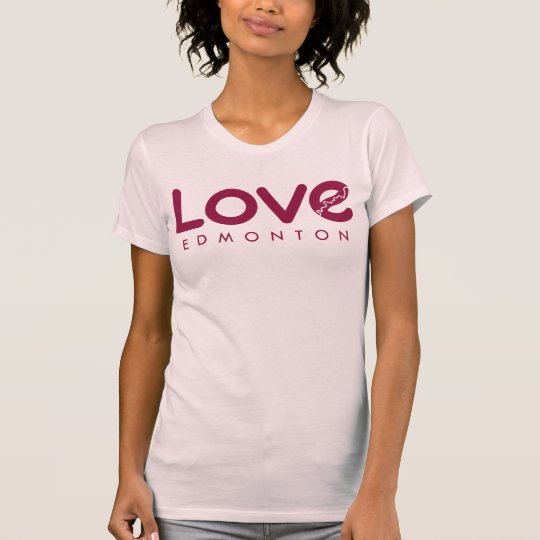 Love Edmonton T-shirt