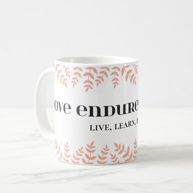 Love Endures Delay: Timeless Love Quote Coffee Mug (Front Left)