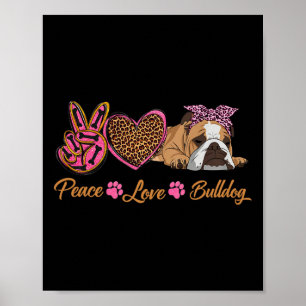 Love English Bulldog Fun Puppy Dog Mom Mother's Da Poster
