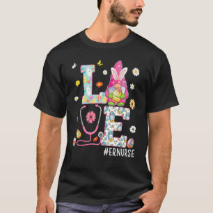 Love Er Nurse Bunny Gnome Easter Eggs Hunt Nursing T-Shirt