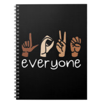 Love Everyone Hand Sign Language Melanin ASL