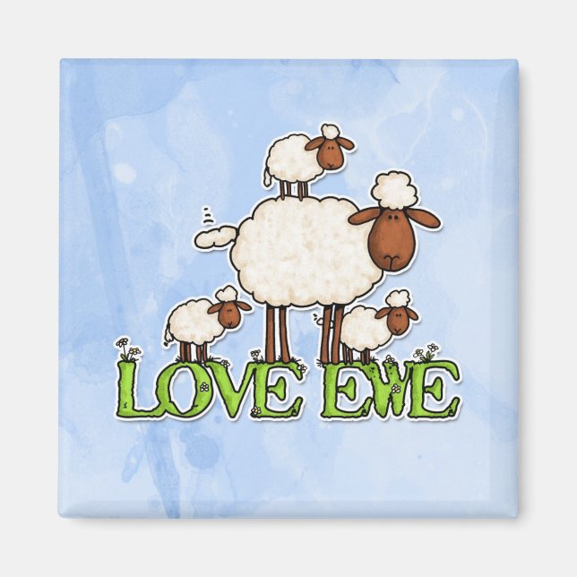 love ewe magnet (Front)