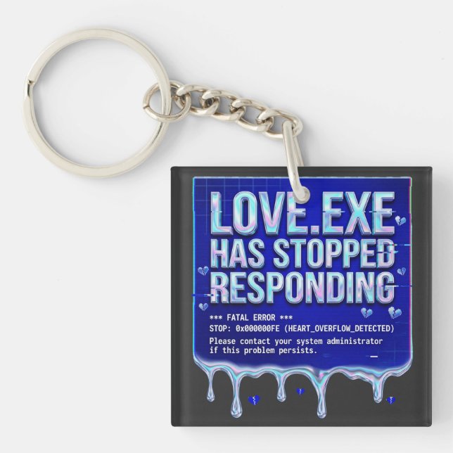 Love Exe Blue Screen Death Y2K Tech Funny Coder Pr Keychain (Front)