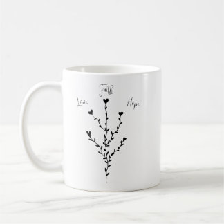Love Faith Hope in White Coffee Mug