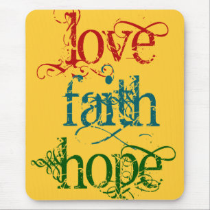 LOVE FAITH HOPE MOUSE PAD