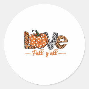 LOVE Fall Y'all Leopard Print Pumpkin Trendy Aut Classic Round Sticker