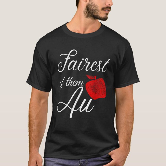 Love Fans of Princ Snow Apple Magic Fairest of The T-Shirt (Front)