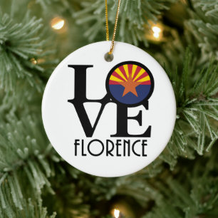 LOVE Florenece Arizona Ceramic Ornament
