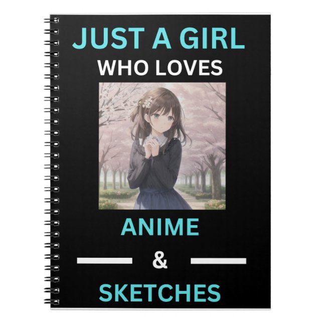 "Love For Anime" Sketch Notebook (Front)