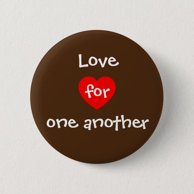 Love for one another 2 inch round button (Front)