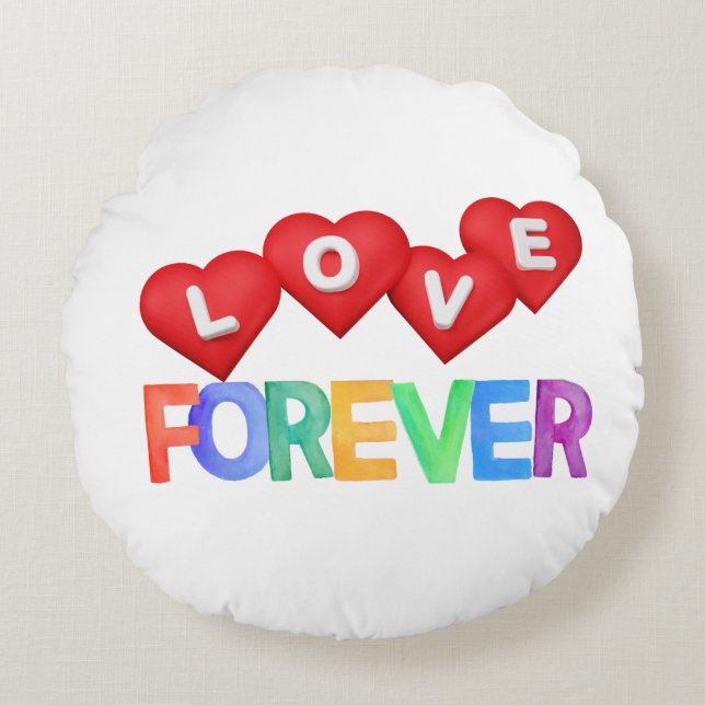 Love Forever – Happy Valentine's Day Round Pillow (Front)
