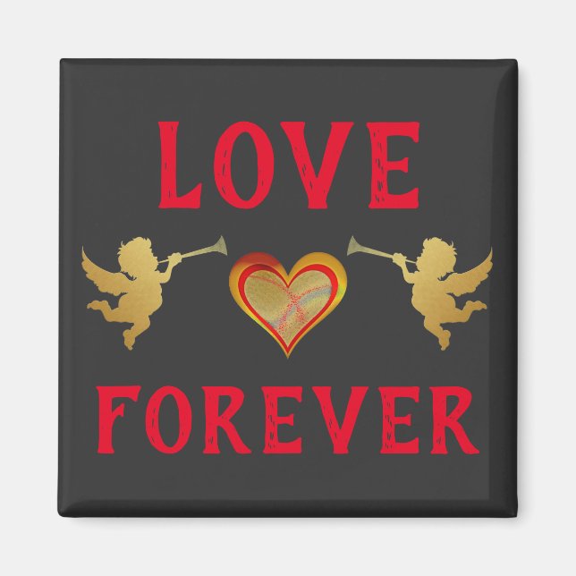 Love Forever Magnet (Front)