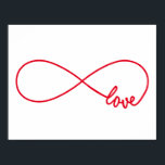 Love forever, red infinity sign, never ending love poster<br><div class="desc">Love forever,  red infinity sign,  never ending love,  poster for Valentine's day,  wedding anniversary,  gift for wife,  for mother’s day</div>