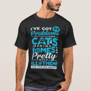 Love Foster Adopt Cat Adoption Quotes Animal Rescu T-Shirt