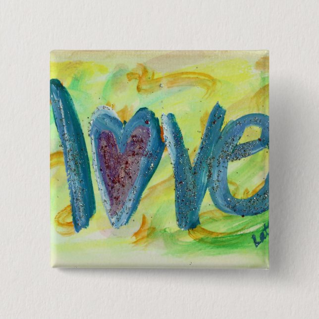 Love Fresh Spring Art Button or Pins (Front)