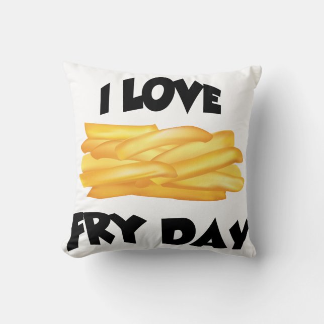 LOVE FRY DAY THROW PILLOW (Front)