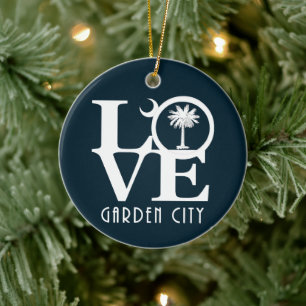 LOVE Garden City South Carolina Ceramic Ornament