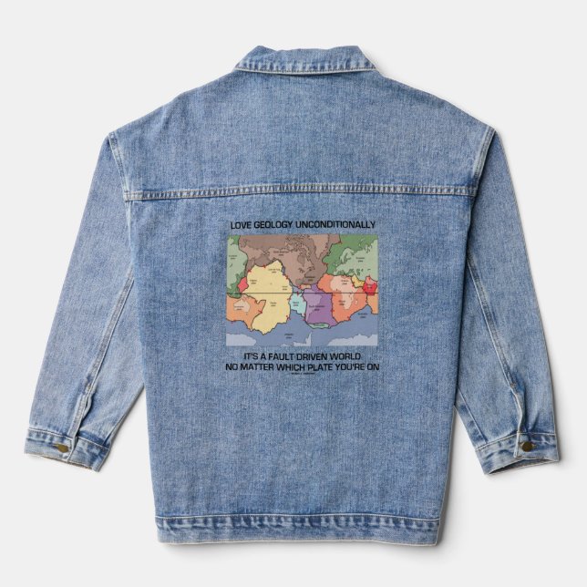 Love Geology Unconditionally Fault Driven World Denim Jacket (Back)