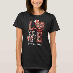 Love Geriatric Nurse Stethoscope Heart Leopard For T-Shirt